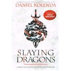 2nd Hand - Slaying Dragons: A Practical Guide To Spiritual Warfare By Daniel Kolenda